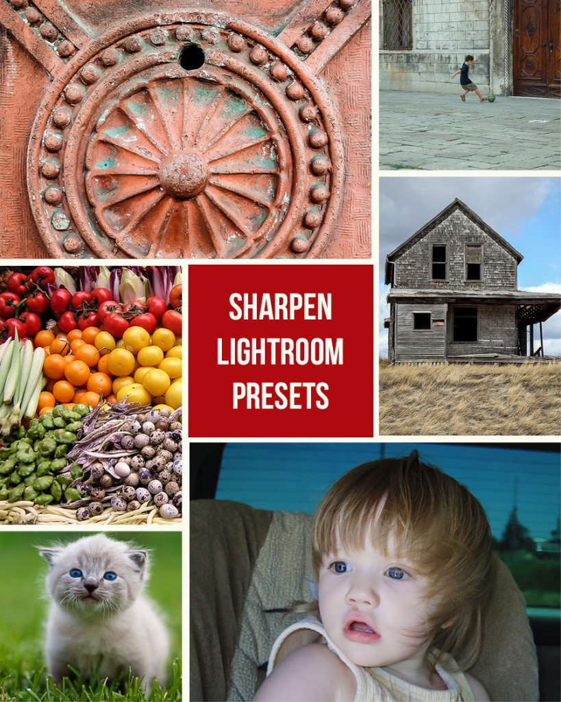sharpening lightroom presets