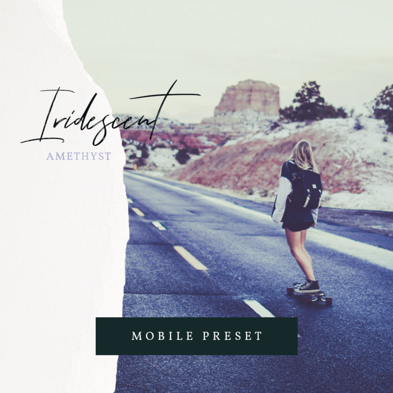 Iridescent Amethyst featured photo - free mobile preset.